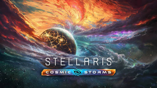 Stellaris - Раскройте мощь космических бурь в новом дополнении Cosmic Storms